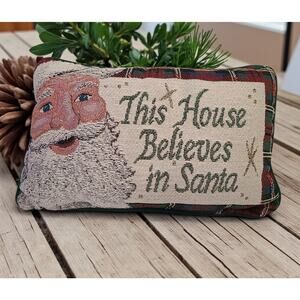 Christmas Tapestry Pillow This House Believes In Santa Green Holiday 12”x7”